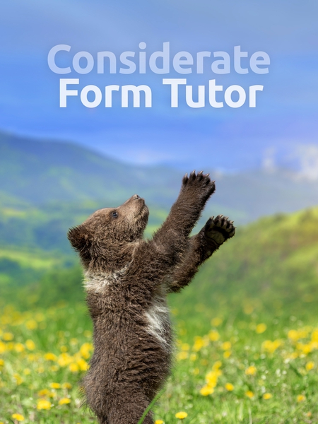 Considerate Form Tutor